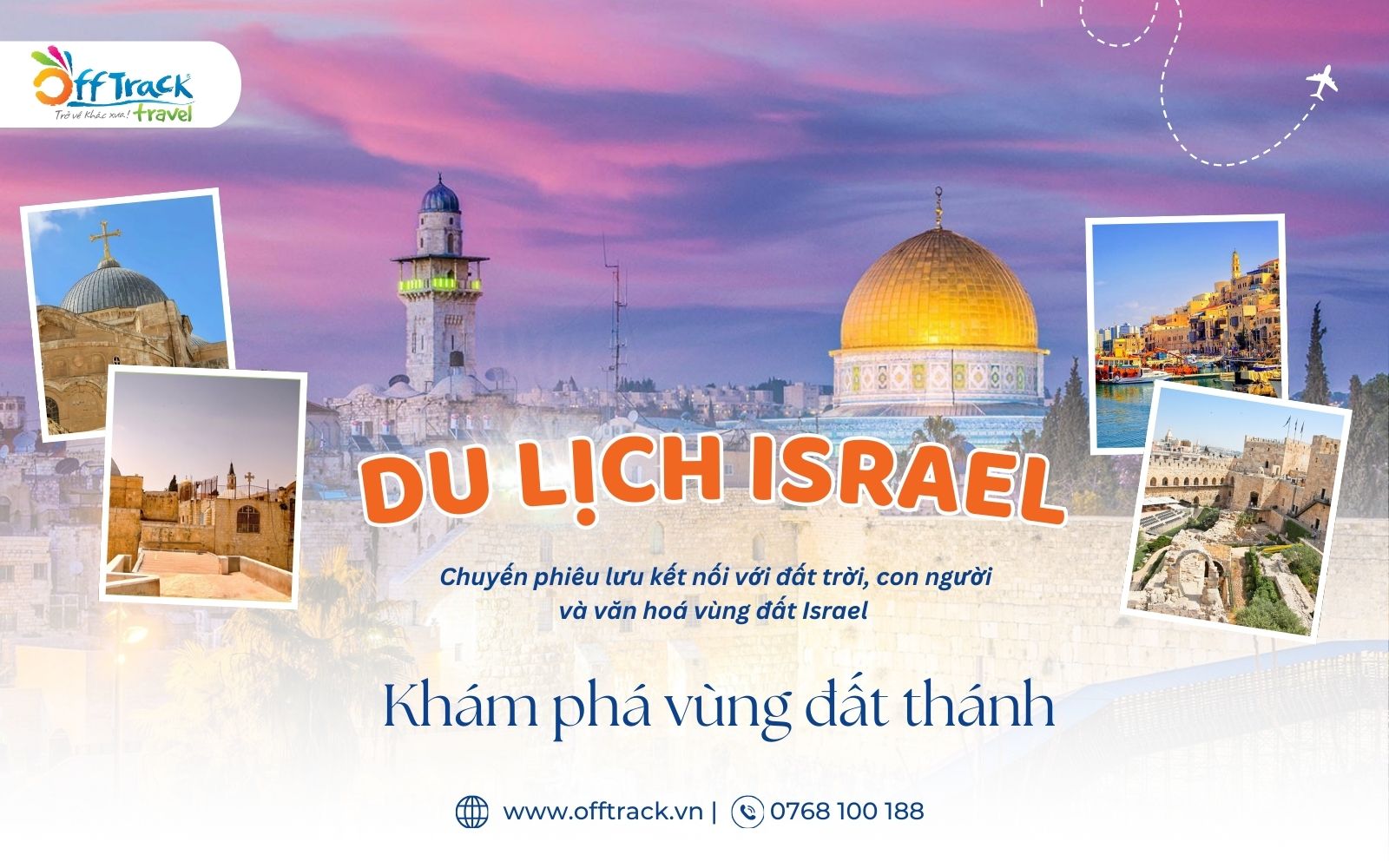 Du lịch Israel uy tín tại Offtrack Travel