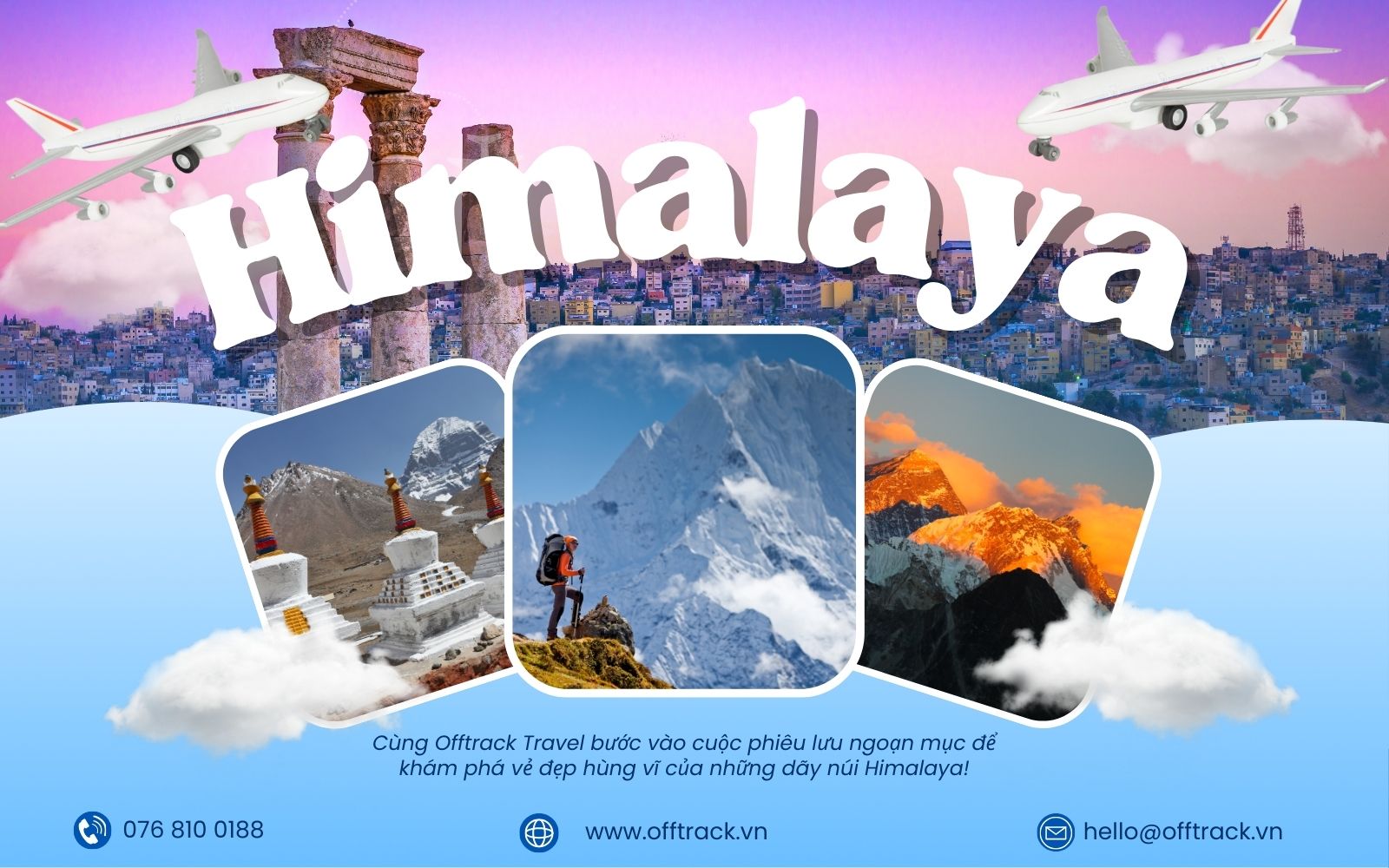 Offtrack Travel cung cấp tour Himalaya trọn gói