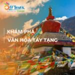 Khám phá văn hóa Tây Tạng