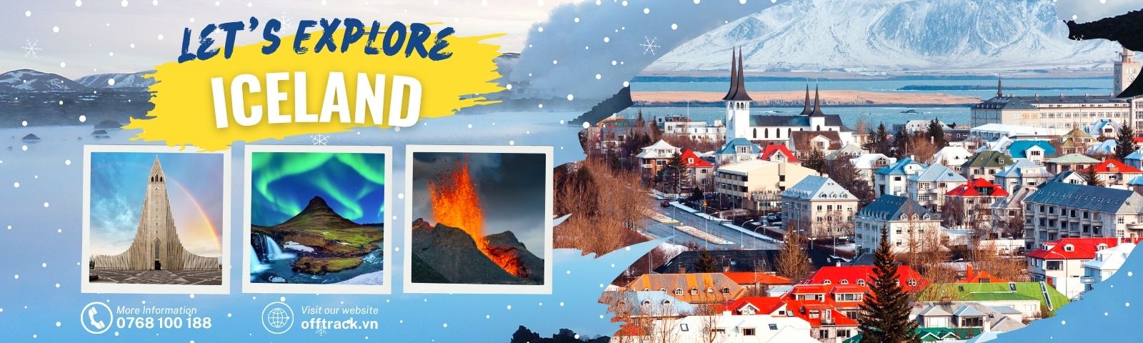 Khám phá Iceland cùng Offtrack Travel
