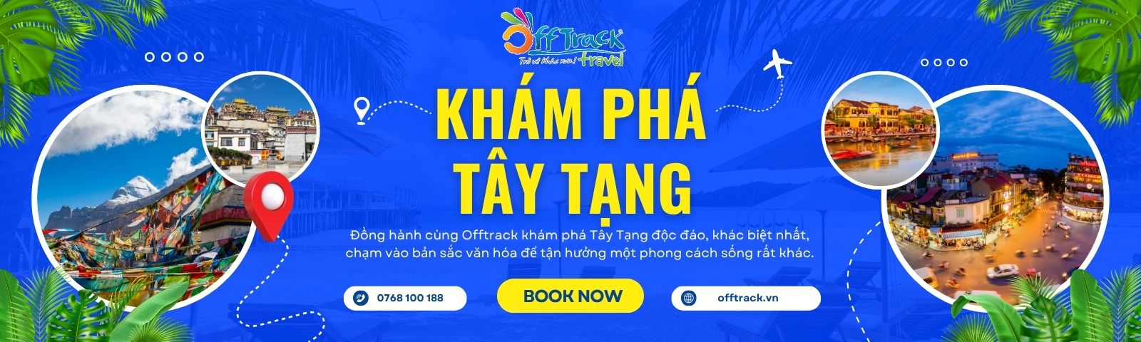 Khám phá vẻ đẹp huyền bí của Tây Tạng cùng Offtrack