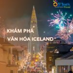 Tìm hiểu văn hoá truyền thống ở Iceland